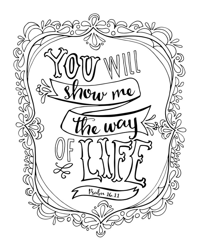 You Will Show Me The Way Of Life Handlettered Coloring