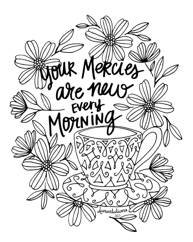 Your Mercies Are New Every Morning Handlettered Coloring