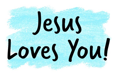 Jesus Loves You 1
